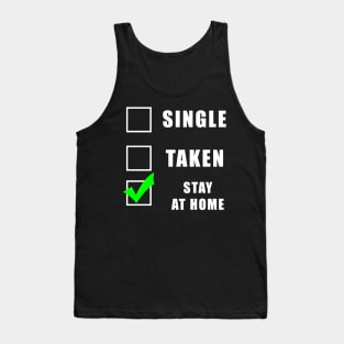 Social distancing - Single or taken funny gift Tank Top